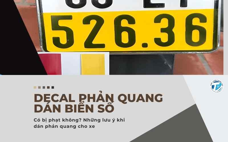 Decal phản quang dán biển số - Có bị phạt không? Những lưu ý khi dán phản quang cho xe